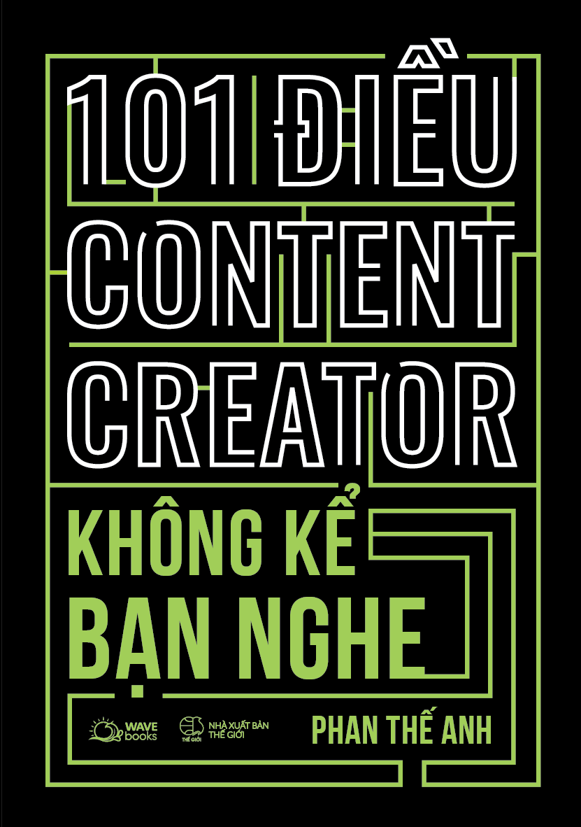 101 Điều Content Creator Không Kể Bạn Nghe PDF