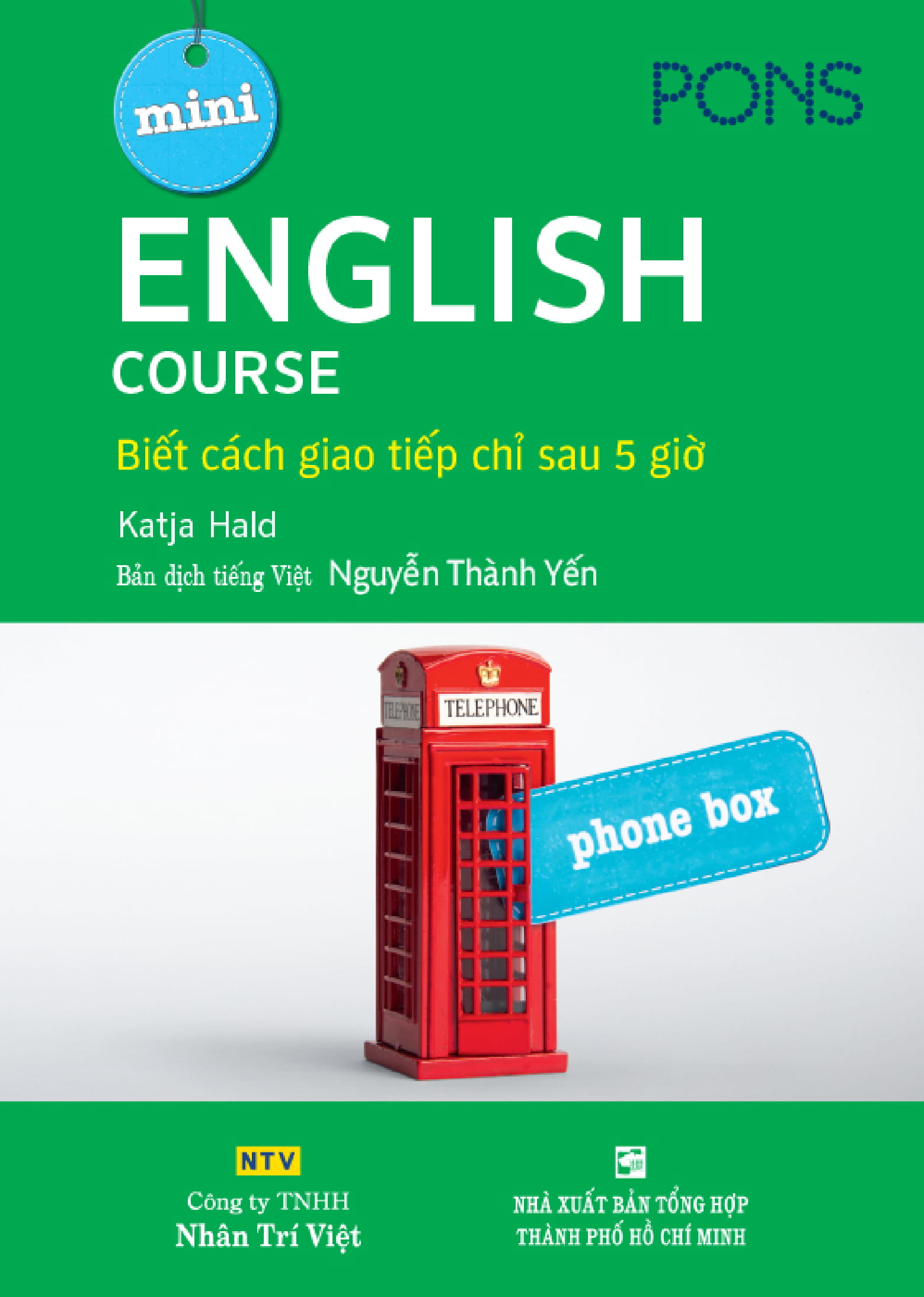 English Course - Biết Cách Giao Tiếp Chỉ Sau 5 Giờ Kèm CD PDF