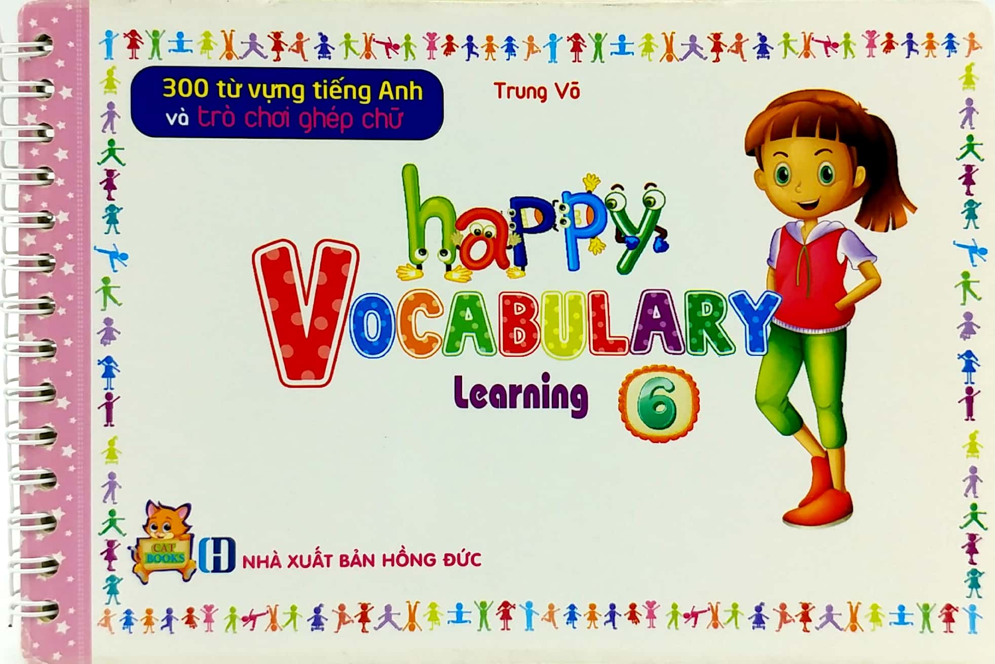 300 Từ Vựng Tiếng Anh Và Trò Chơi Ghép Chữ - Happy Vocabulary Learning 6 PDF