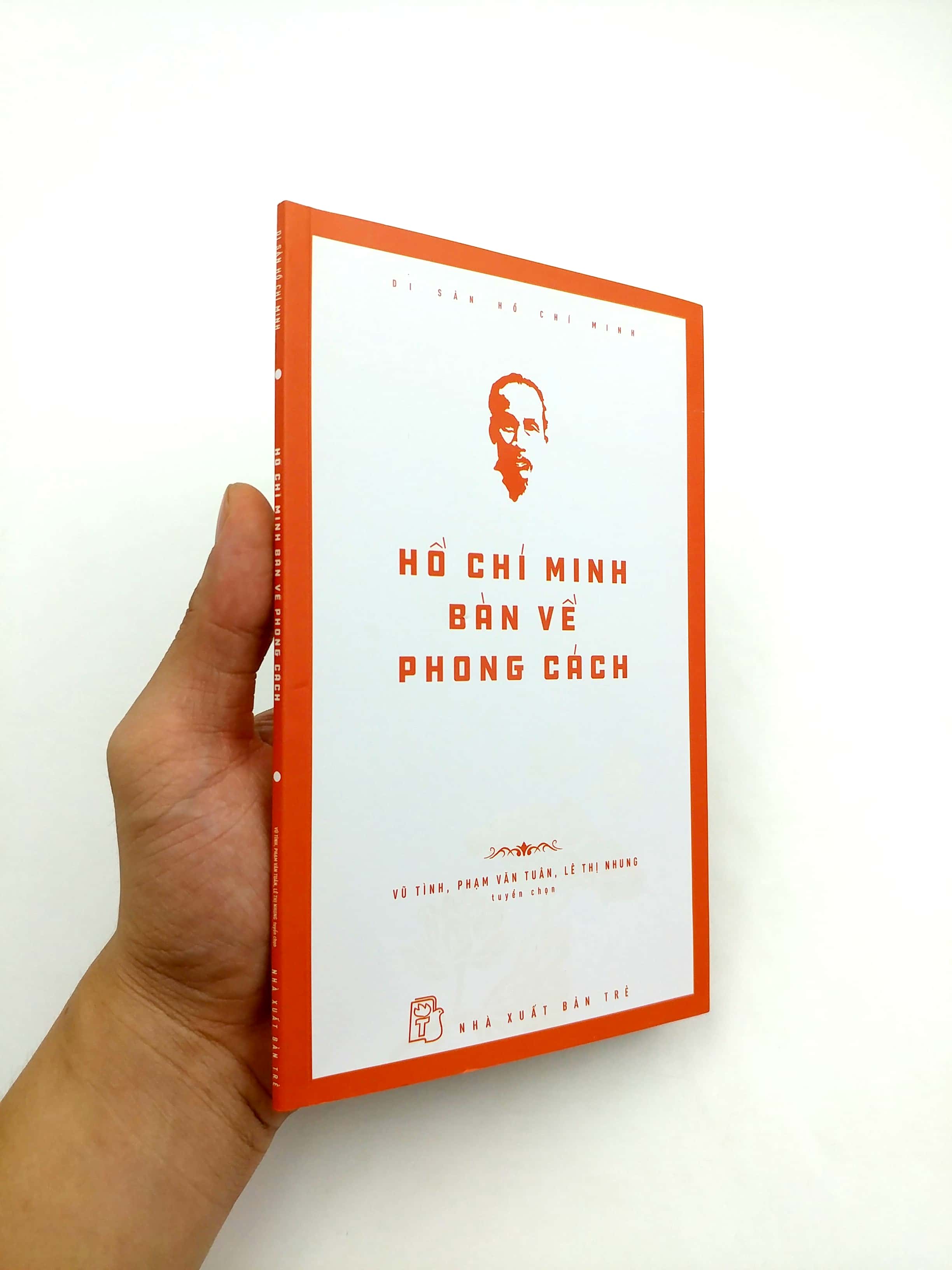Di Sản Hồ Chí Minh - Hồ Chí Minh Bàn Về Phong Cách PDF