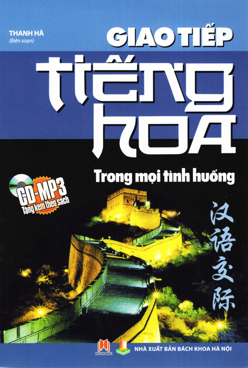 Giao Tiếp Tiếng Hoa Trong Mọi Tình Huống - Kèm CD PDF