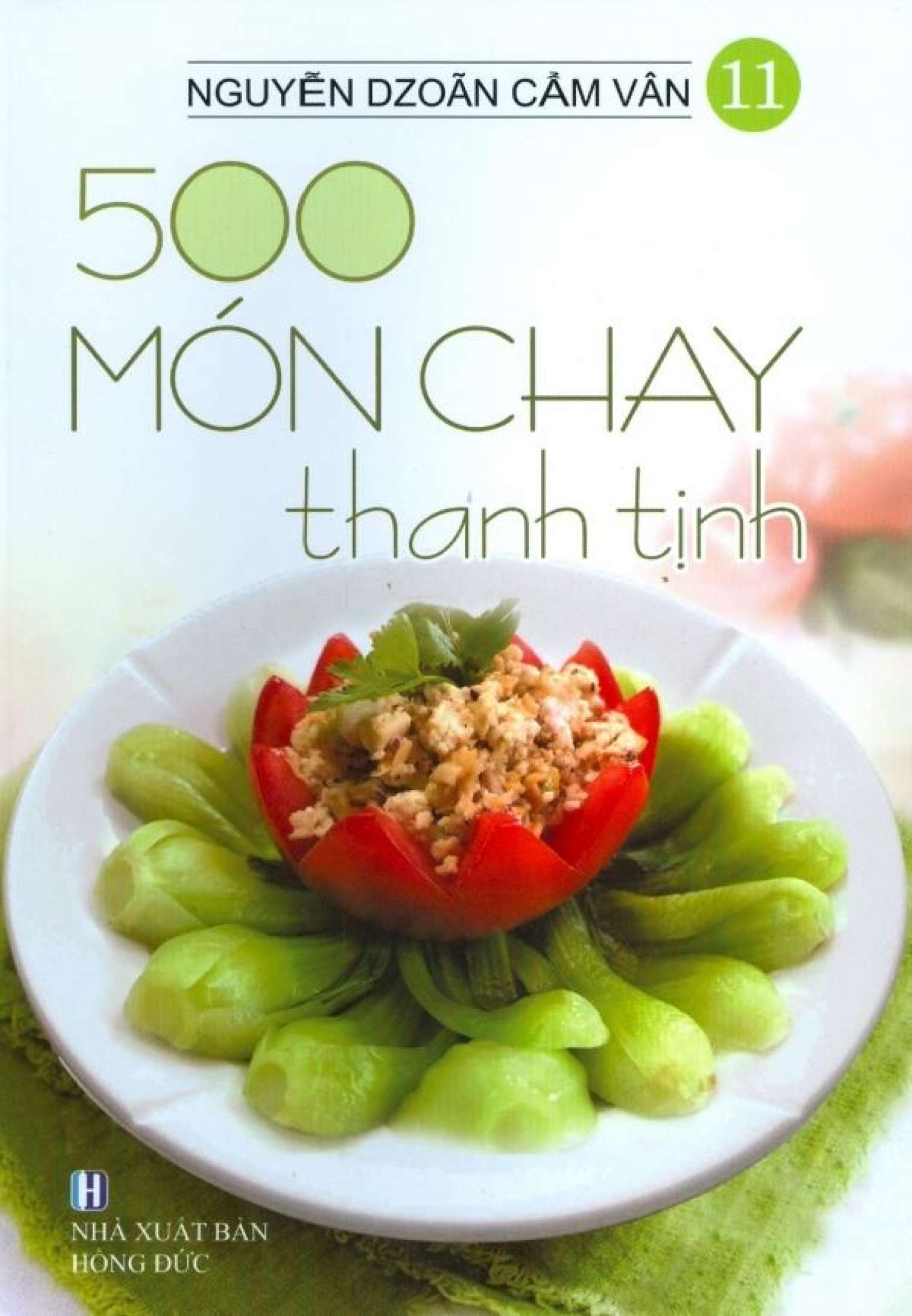 500 Món Chay Thanh Tịnh - Tập 11 PDF