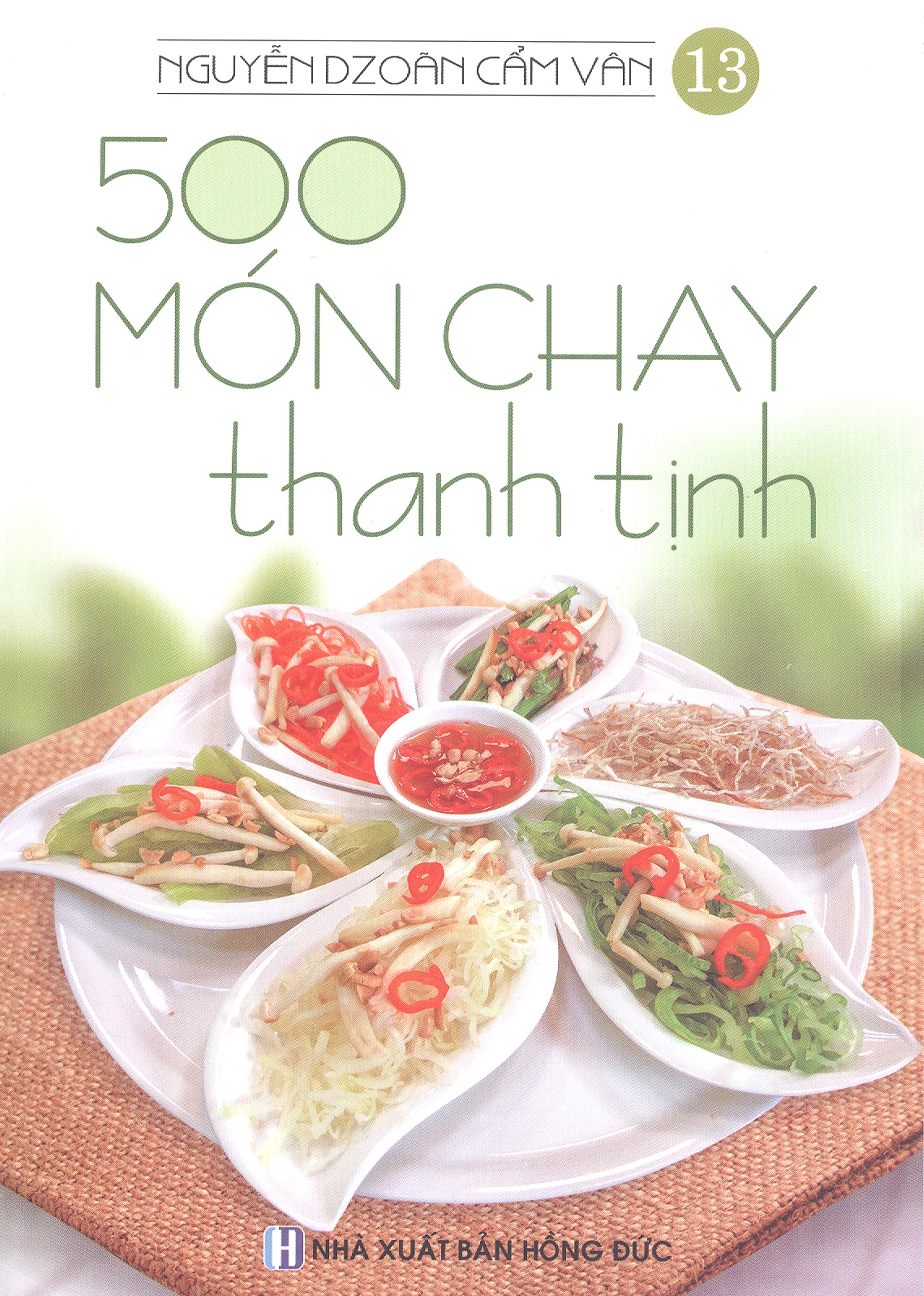 500 Món Chay Thanh Tịnh - Tập 13 PDF