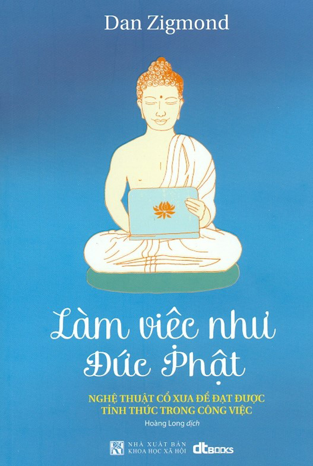 Làm Việc Như Đức Phật PDF