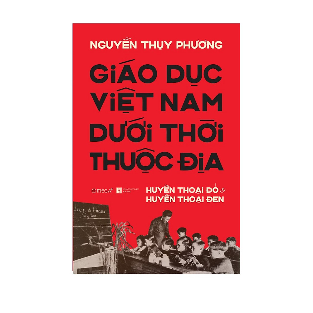 Giáo Dục Việt Nam Dưới Thời Thuộc Địa PDF