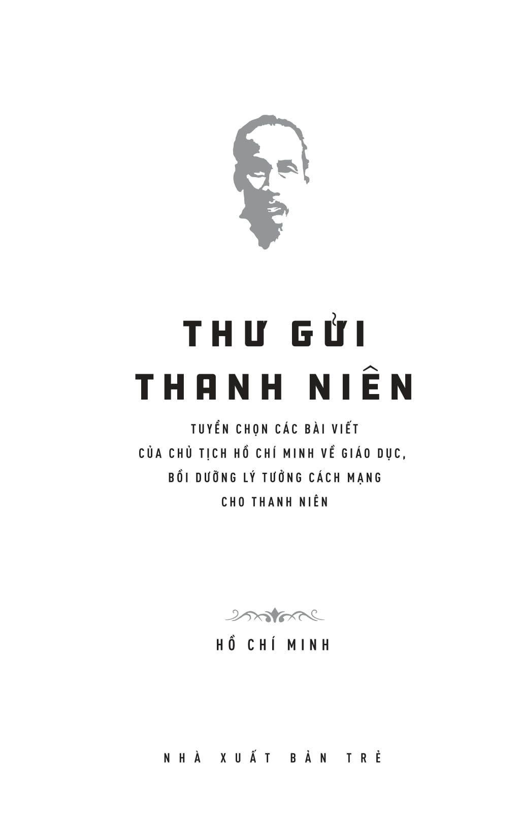 Di Sản Hồ Chí Minh - Thư Gửi Thanh Niên PDF