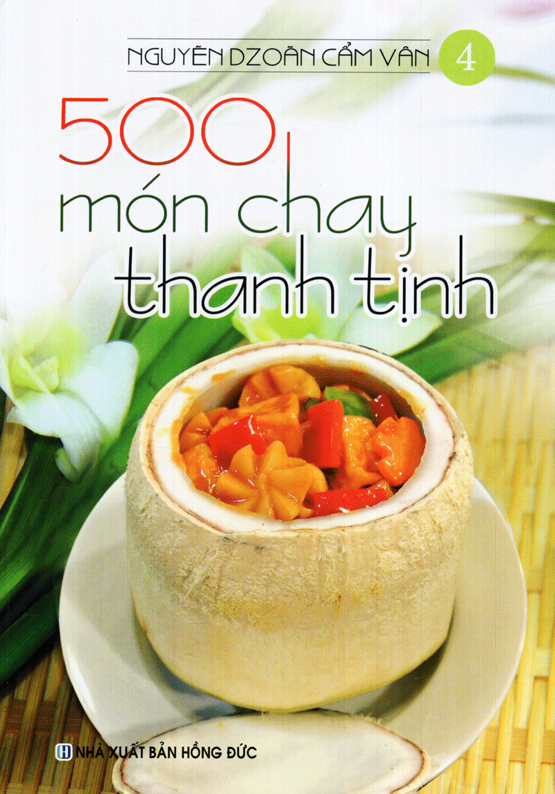 500 Món Chay Thanh Tịnh - Tập 4 PDF