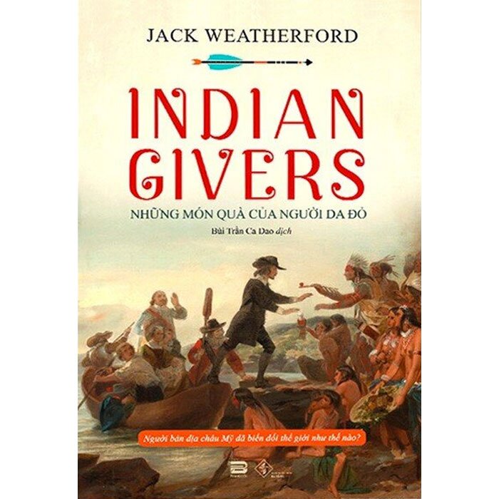 Indian Givers - Những Món Quà Của Người Da Đỏ PDF