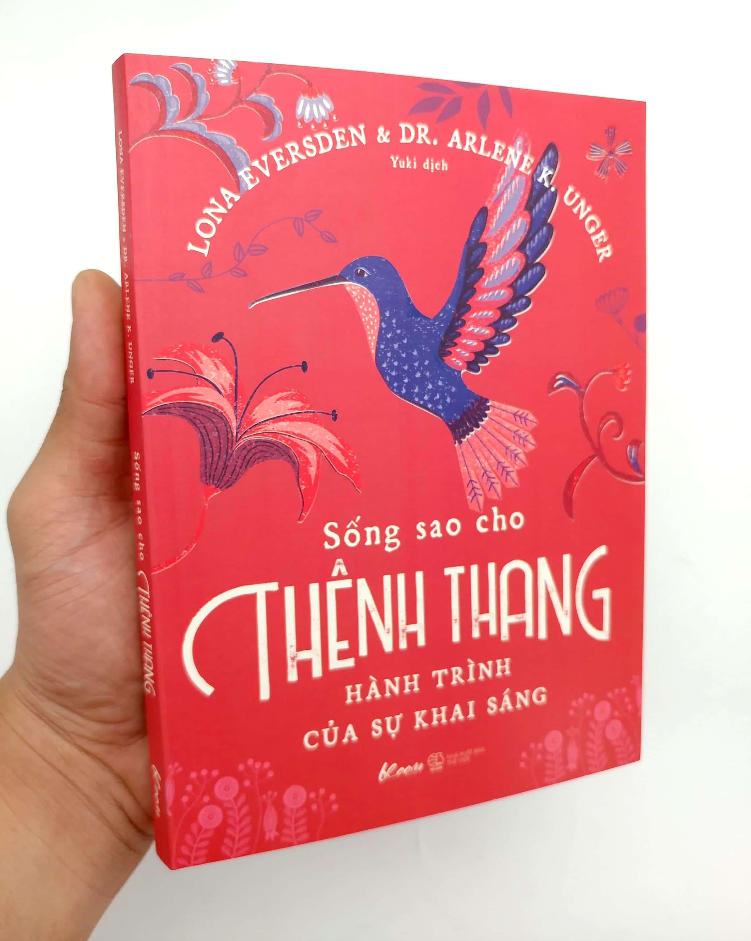 Sống Sao Cho Thênh Thang - Hành Trình Của Sự Khai Sáng PDF