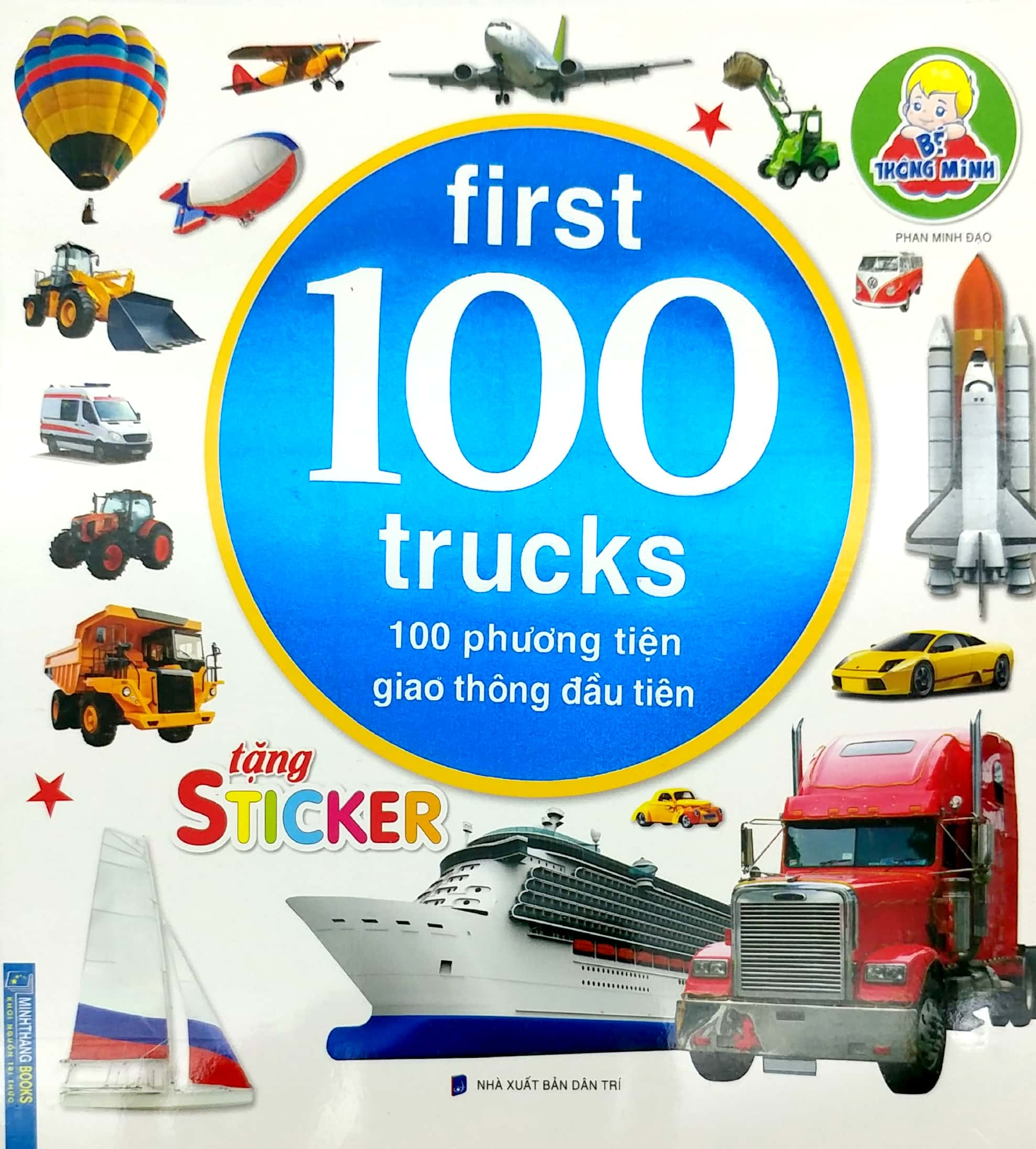 Bé Thông Minh First 100 Trucks - 100 Phương Tiện Giao Thông Đầu Tiên PDF