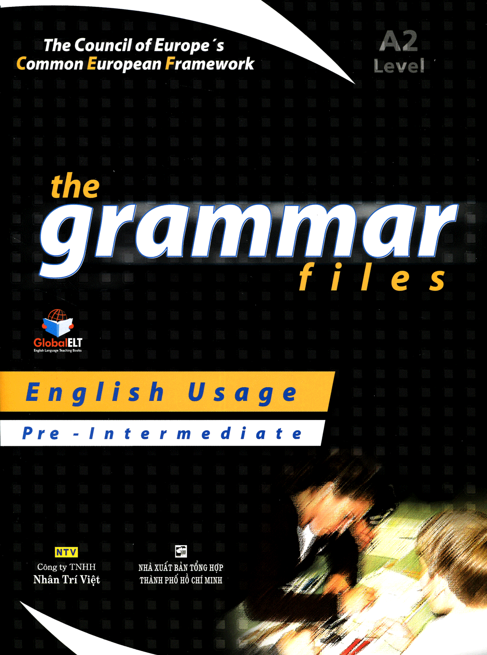 The Grammar Files A2 - Pre-Intermediate PDF