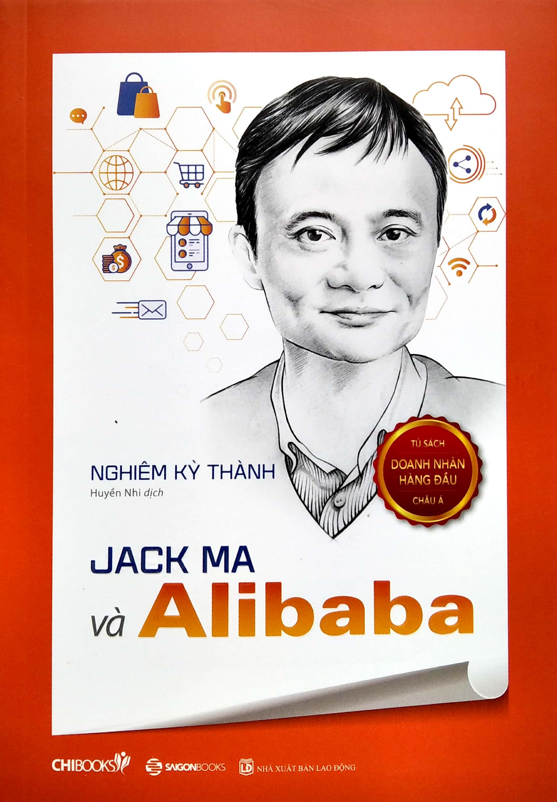 Jack Ma Và Alibaba Seri Tủ Sách Doanh Nhân Hàng Đầu Châu Á PDF