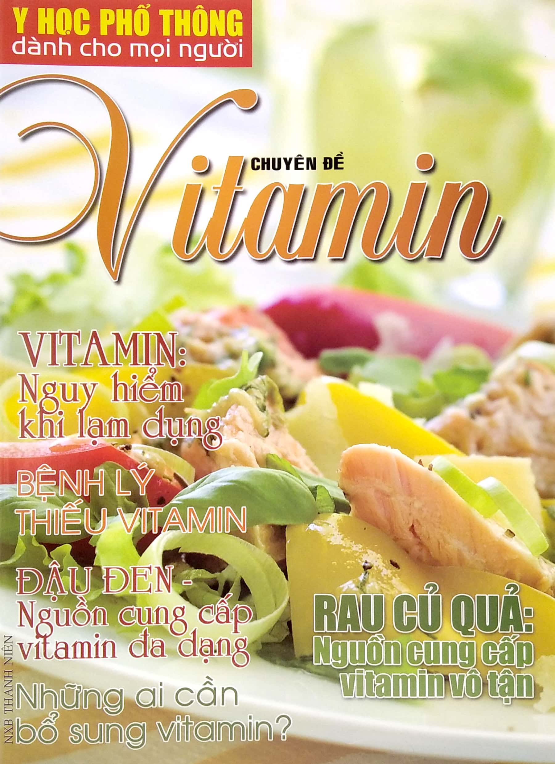 Y Học Phổ Thông Dành Cho Mọi Người - Chuyên Đề: Vitamin PDF