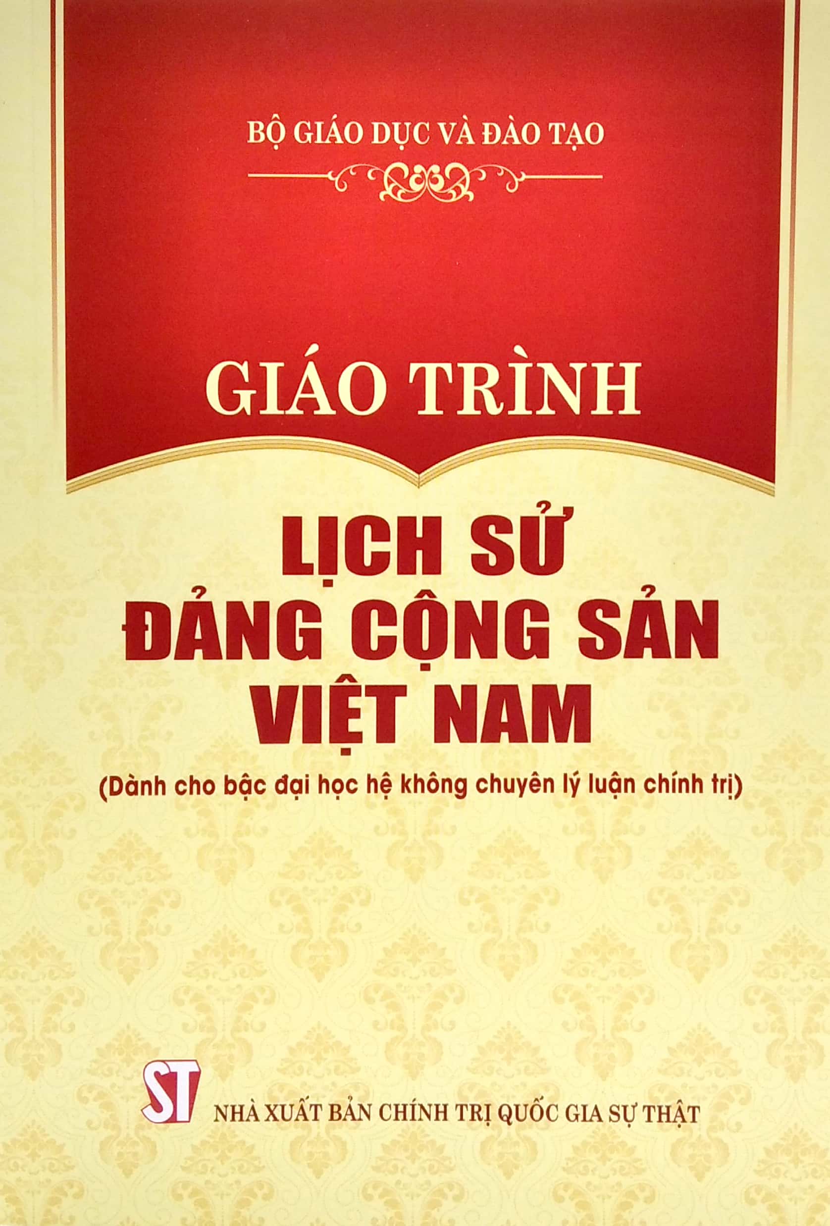 Giáo Trình Lịch Sử Đảng Cộng Sản Việt Nam Dành Cho Bậc Đại Học Hệ Không Chuyên Lý Luận Chính Trị PDF