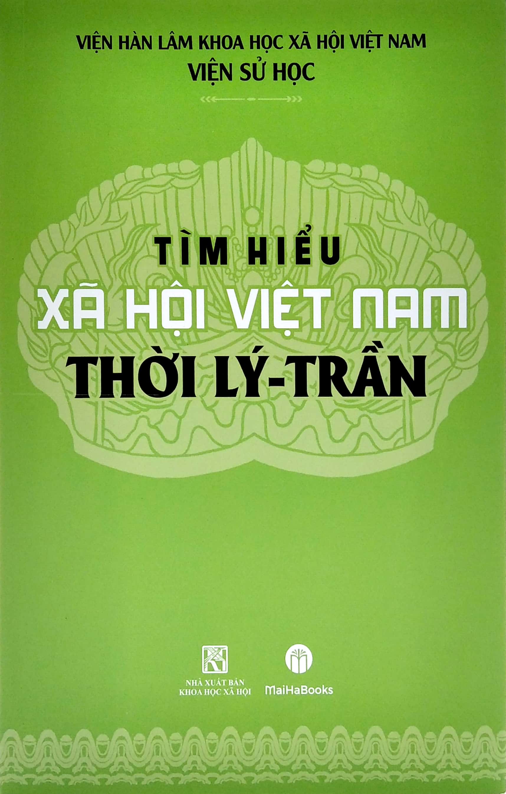 Tìm Hiểu Xã Hội Việt Nam Thời Lý - Trần PDF