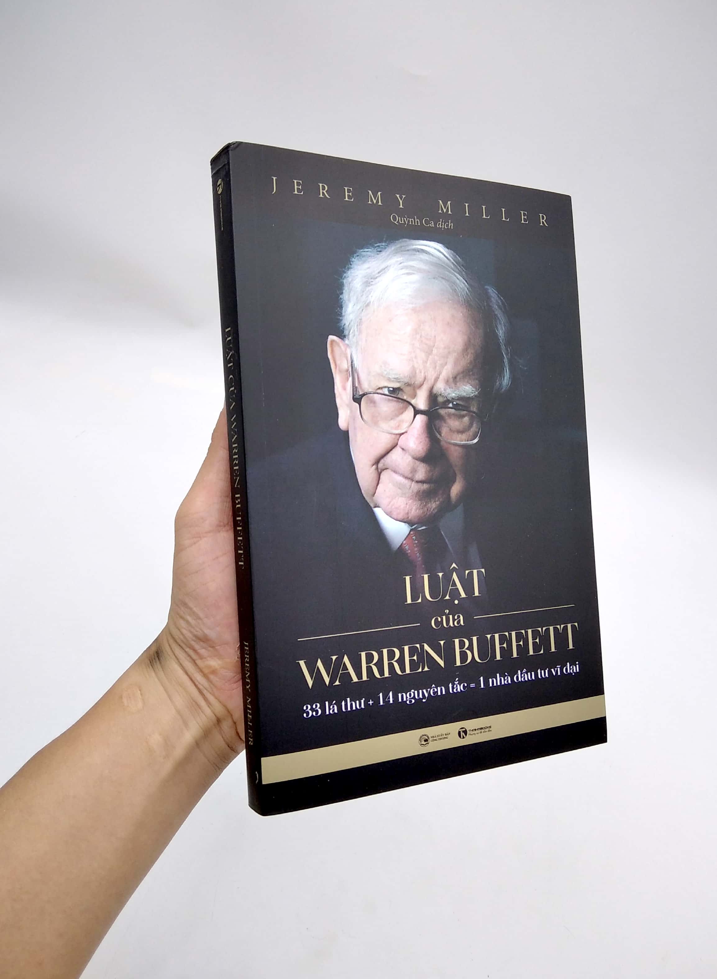 Luật Của Warren Buffett: 33 Lá Thư 14 Nguyên Tắc = 1 Nhà Đầu Tư Vĩ Đại PDF