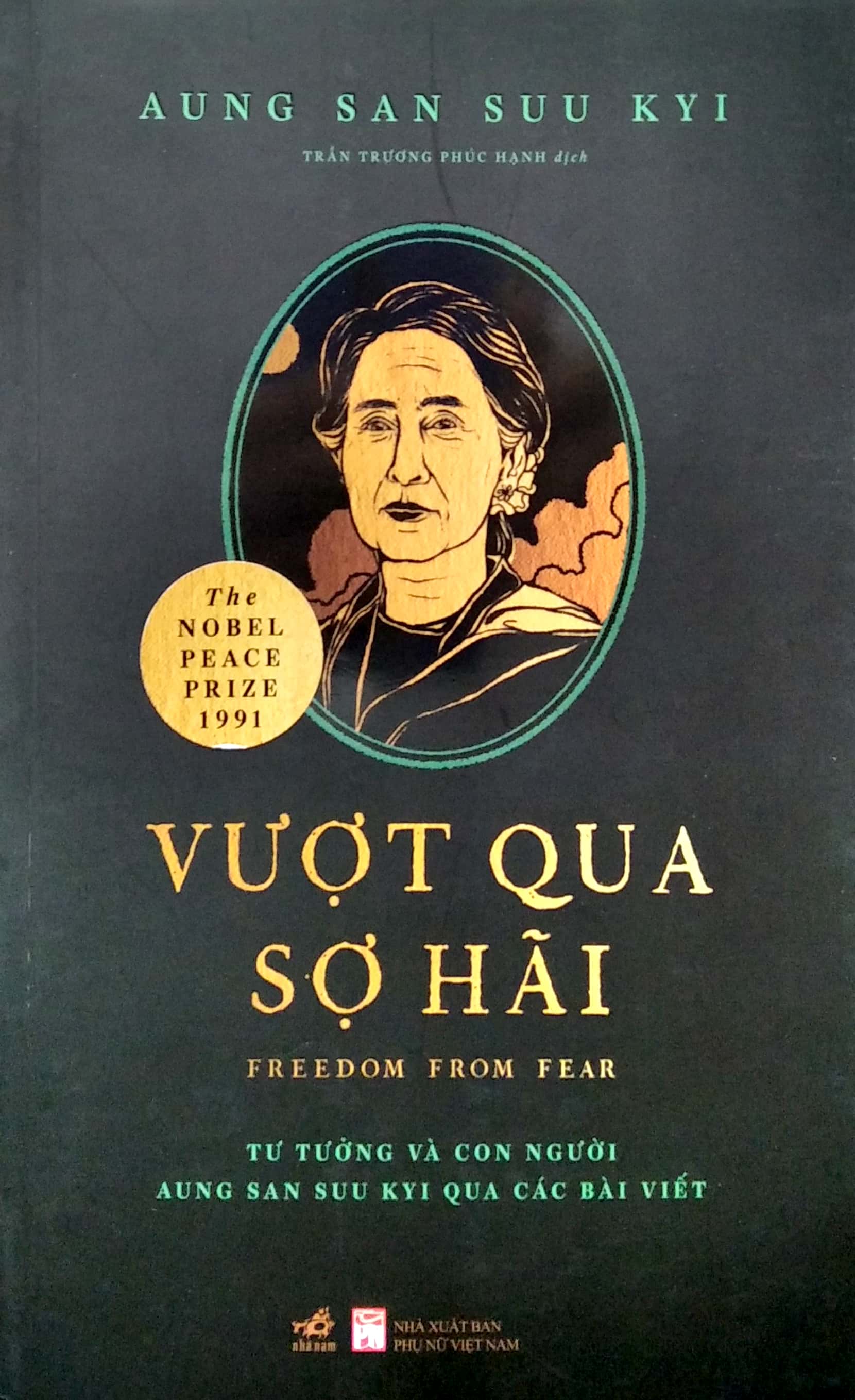 Vượt Qua Sợ Hãi - Tư Tưởng Và Con Người Aung San Suu Kyi Qua Các Bài Viết PDF