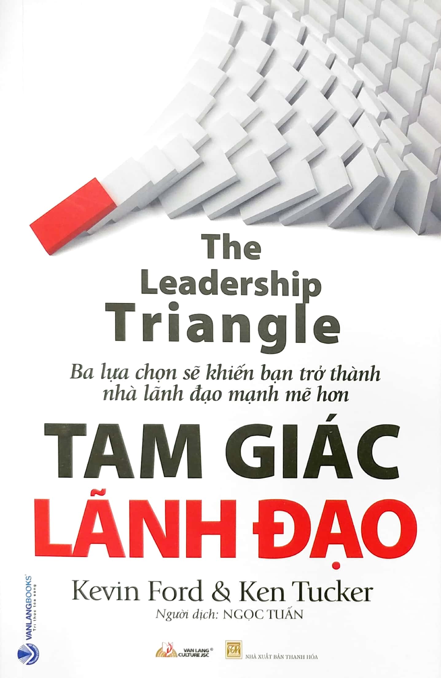 Tam Giác Lãnh Đạo - The Leadership Triangle PDF