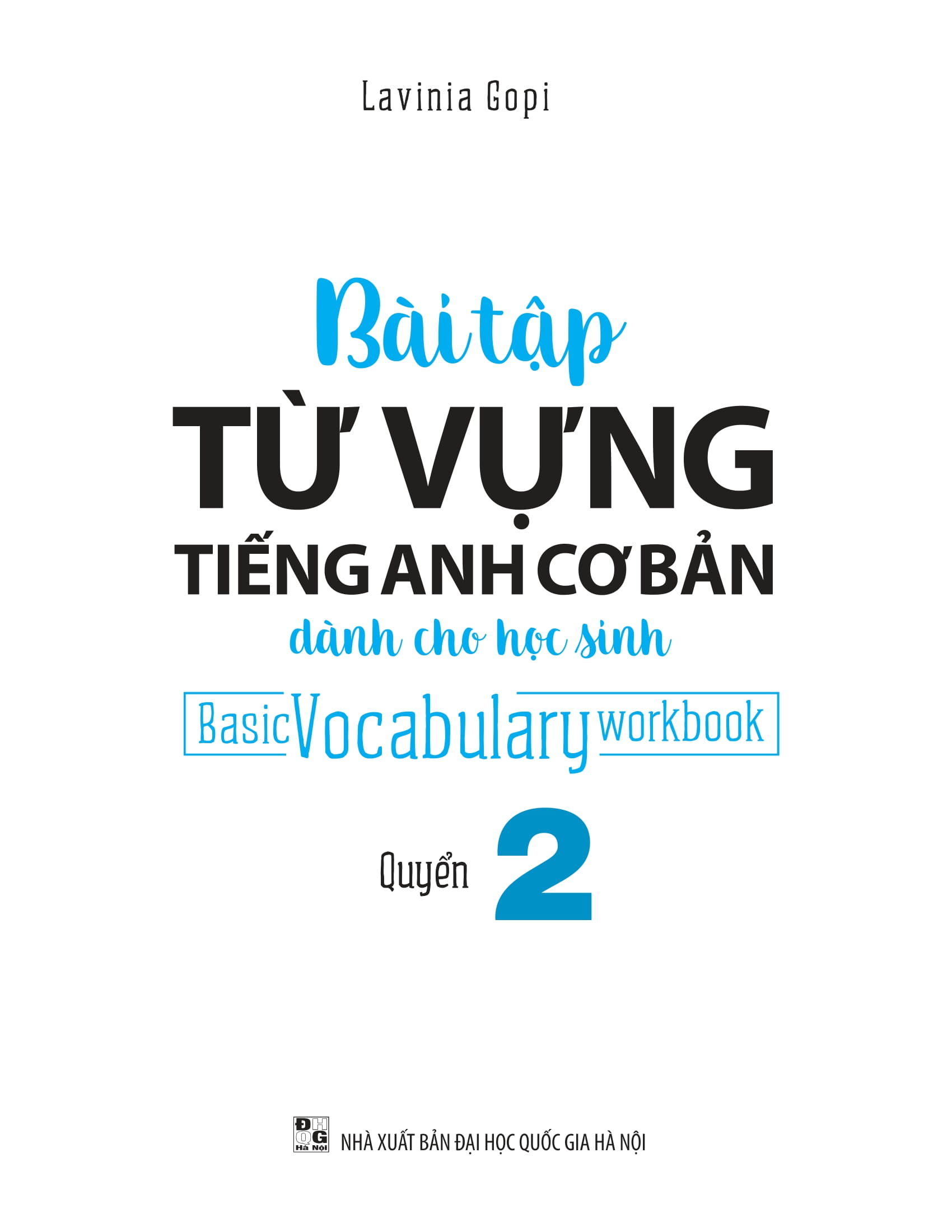Basic Vocabulary - Workbook Primary 2/ Bài Tập Từ Vựng Tiếng Anh Cơ Bản - Tập 2 PDF