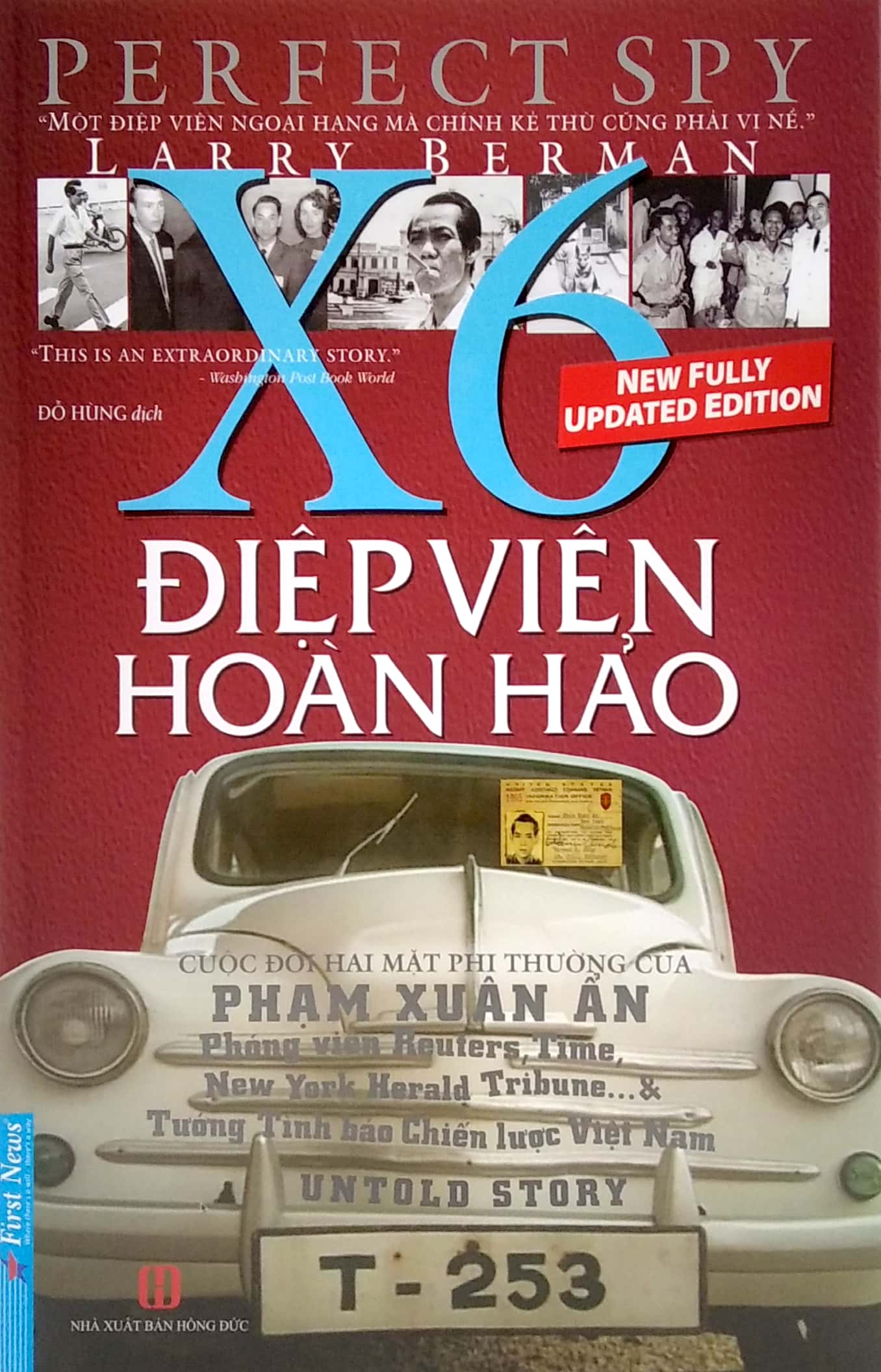 Điệp Viên Hoàn Hảo X6 - Phạm Xuân Ẩn - Bìa Cứng PDF