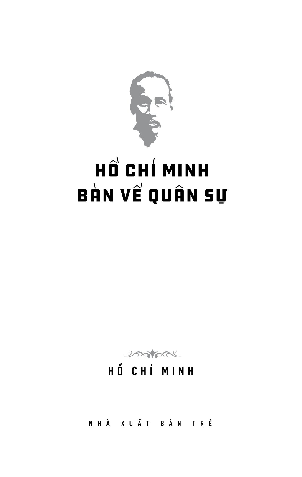 Di Sản Hồ Chí Minh - Hồ Chí Minh Bàn Về Quân Sự PDF
