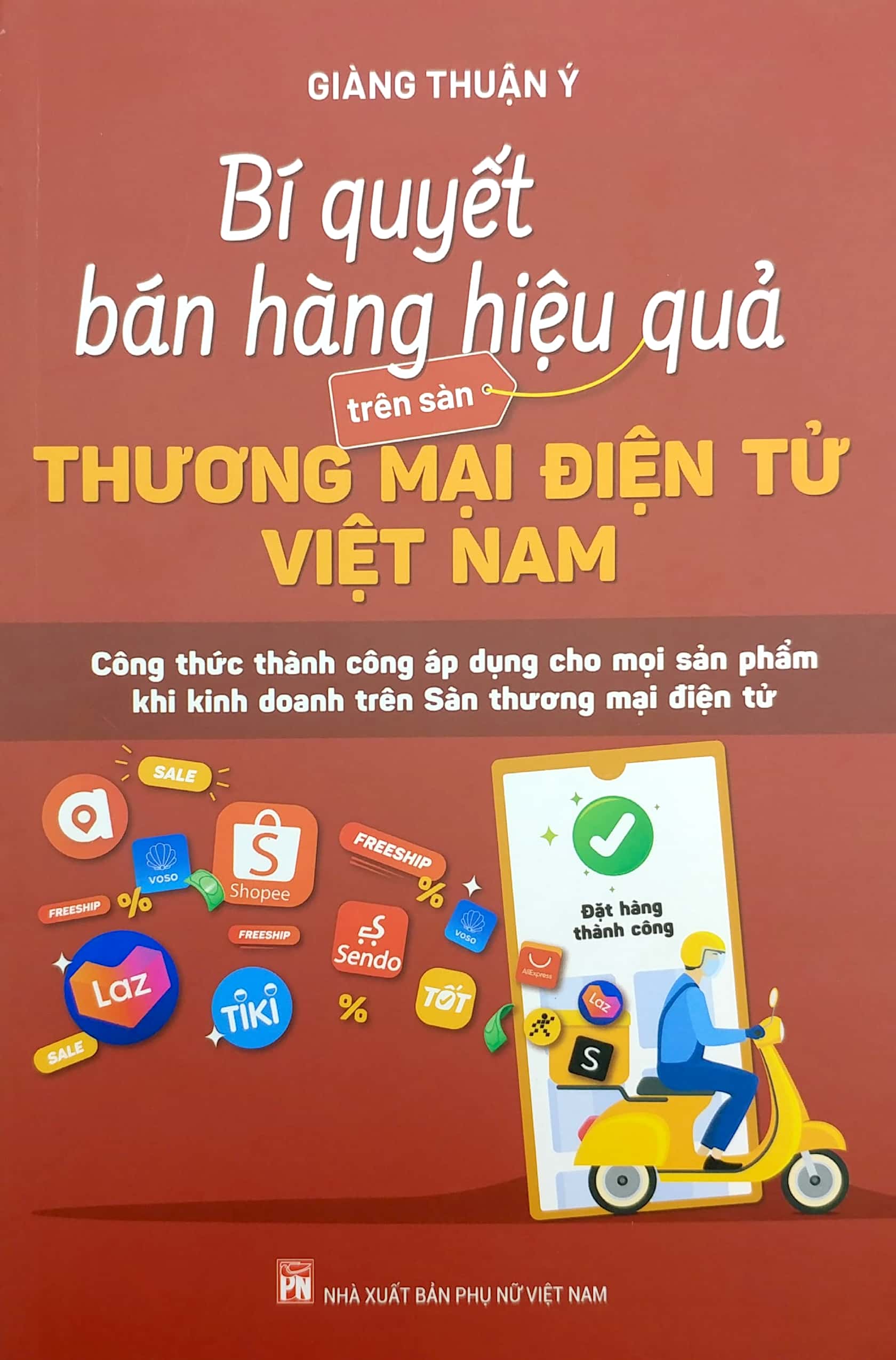 Bí Quyết Bán Hàng Hiệu Quả Trên Sàn Thương Mại Điện Tử Việt Nam PDF