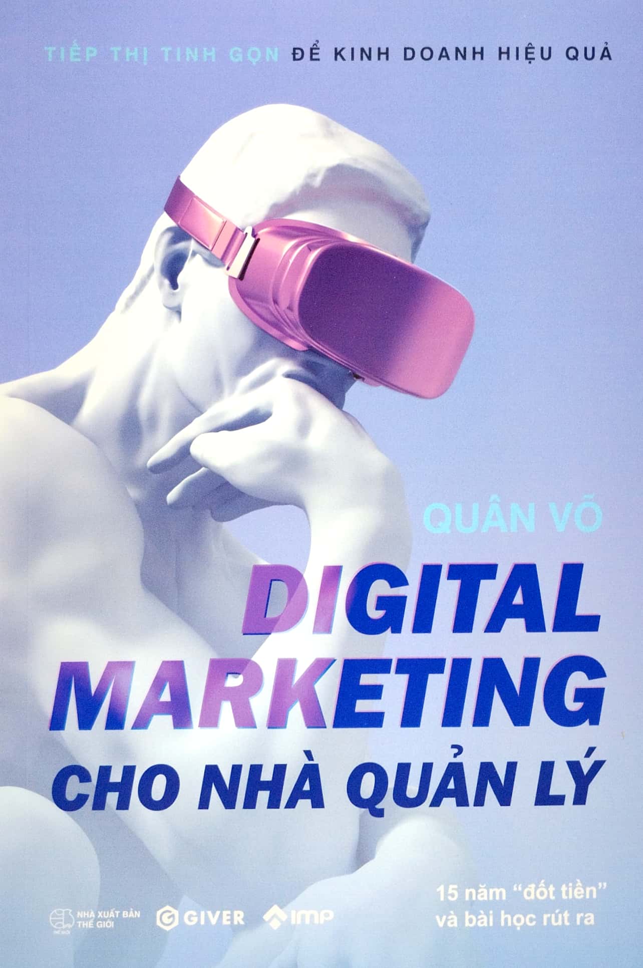 Digital Marketing Cho Nhà Quản Lý - 15 Năm