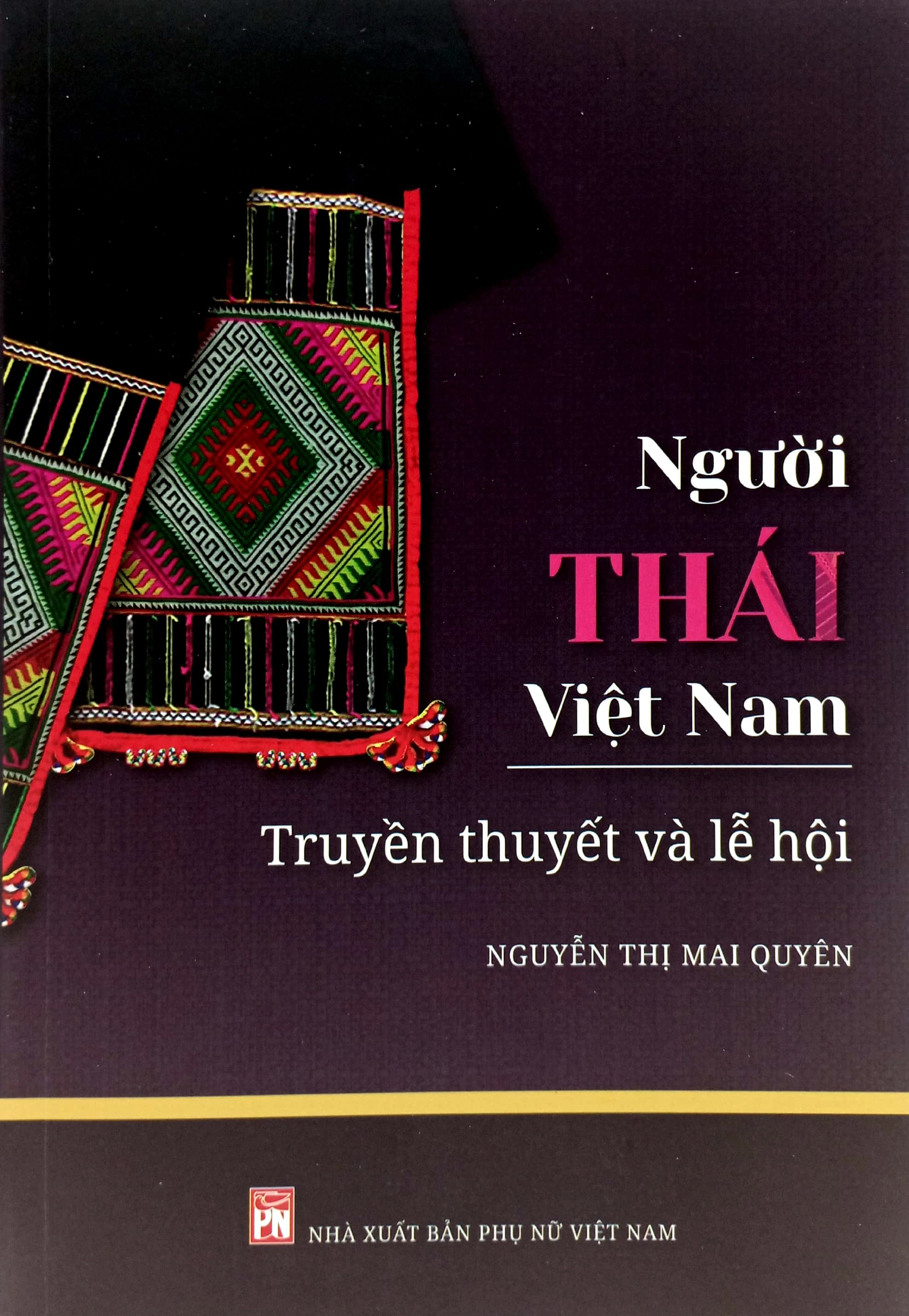 Người Thái Việt Nam - Truyền Thuyết Và Lễ Hội PDF