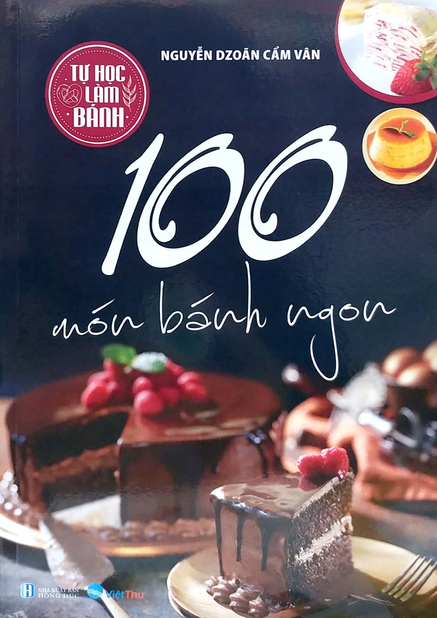 Tự Học Làm Bánh - 100 Món Bánh Ngon PDF