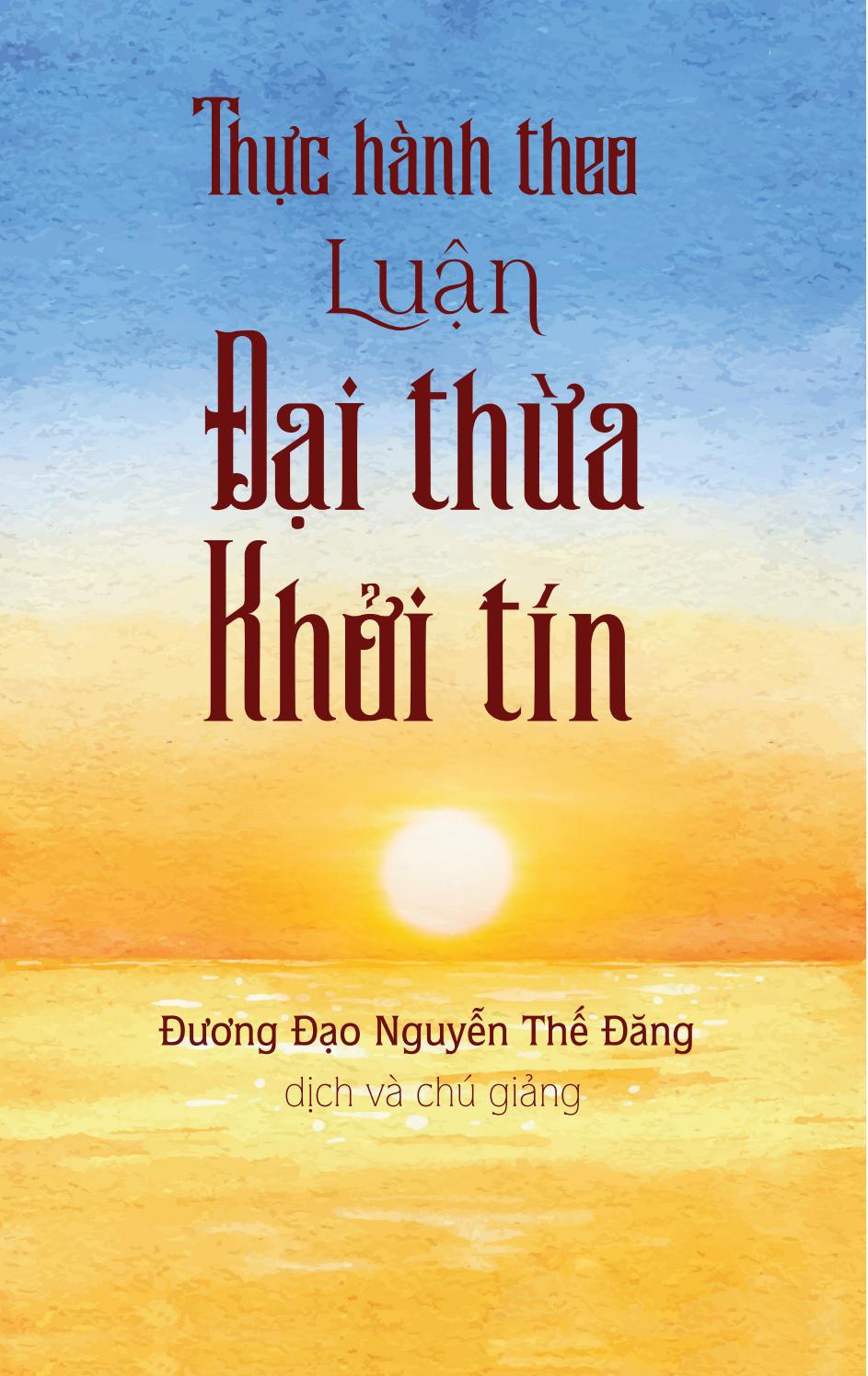 Thực Hành Theo Luận Đại Thừa Khởi Tín PDF
