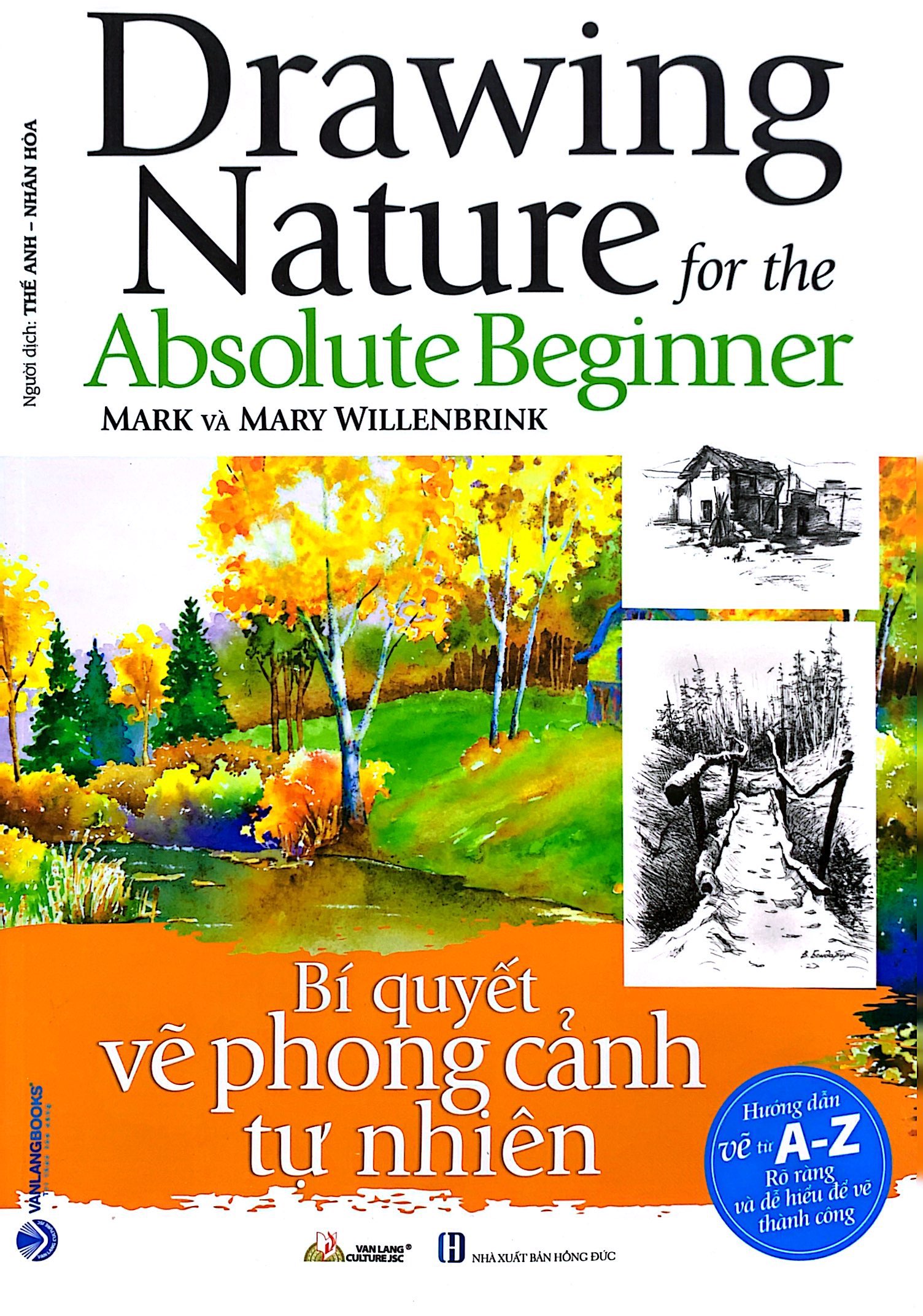 Bí Quyết Vẽ Phong Cảnh Tự Nhiên - Drawing Nature For The Absolute Beginner PDF