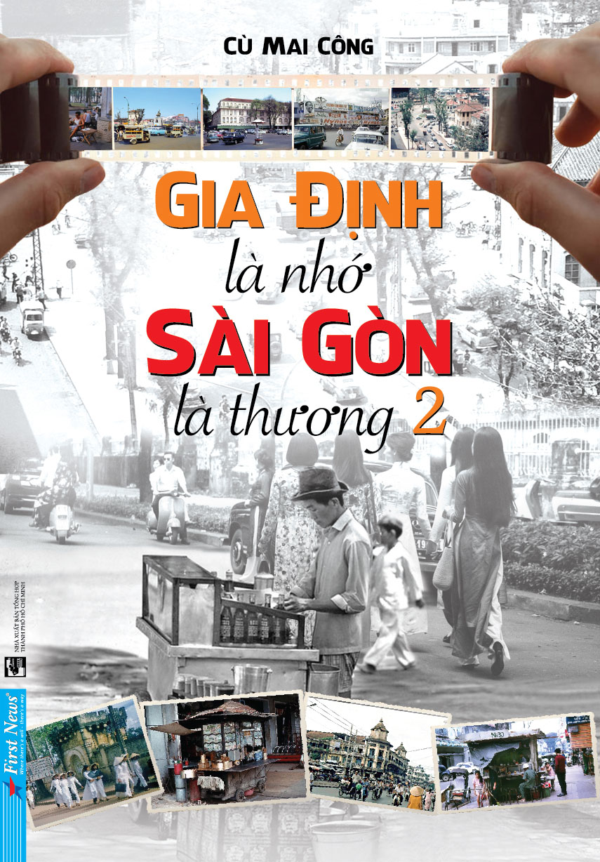 Gia Định Là Nhớ - Sài Gòn Là Thương - Tập 2 PDF