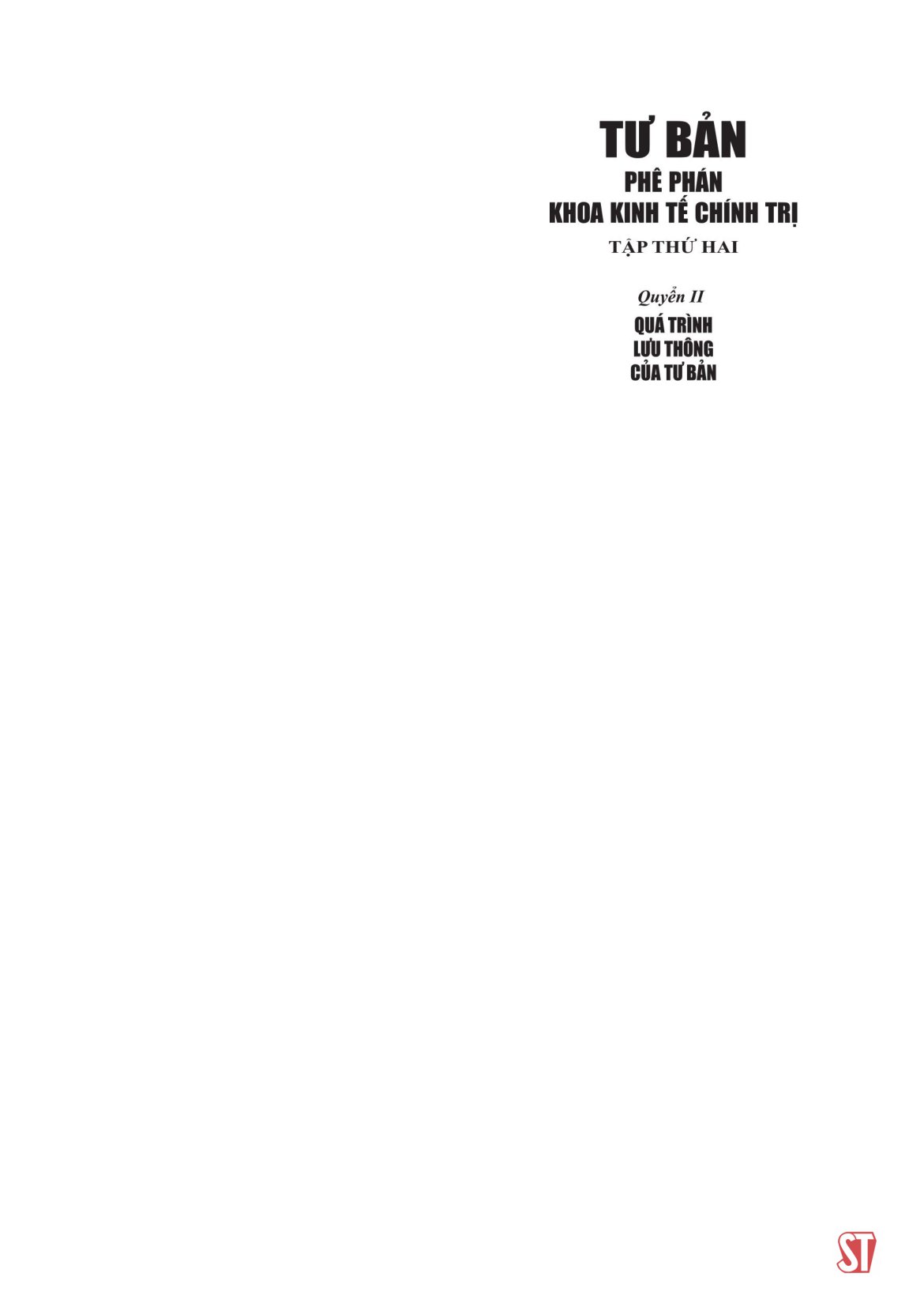 Tư Bản - Phê Phán Khoa Kinh Tế Chính Trị - Tập Thứ Hai - Quyển II: Quá Trình Lưu Thông Của Tư Bản PDF