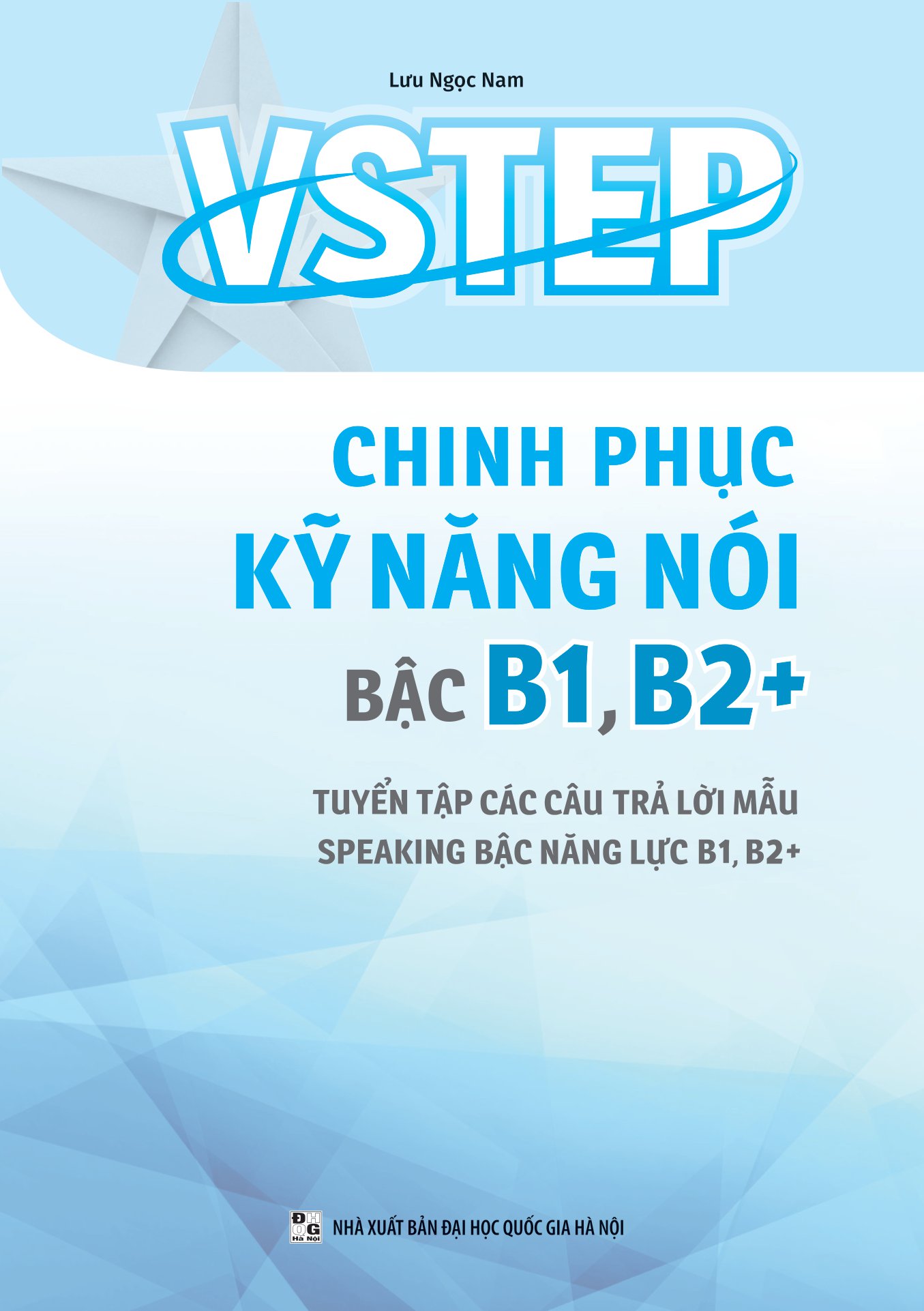 VSTEP - Chinh Phục Kỹ Năng Nói Bậc B1, B2 PDF
