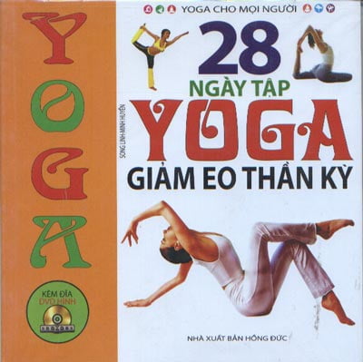 28 Ngày Tập Yoga Giảm Eo Thần Kỳ Kèm DVD PDF