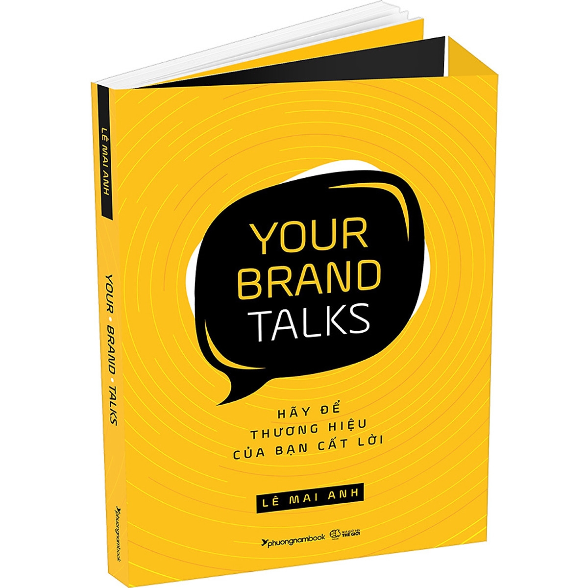 Your Brand Talks - Hãy Để Thương Hiệu Của Bạn Cất Lời PDF