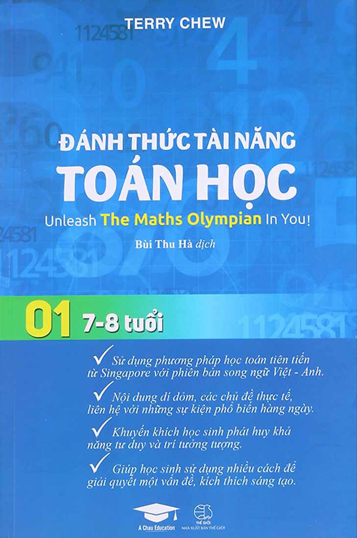 Đánh Thức Tài Năng Toán Học - Unleash The Maths Olympian In You! Tập 1 7-8 Tuổi PDF