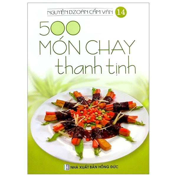 500 Món Chay Thanh Tịnh - Tập 14 PDF
