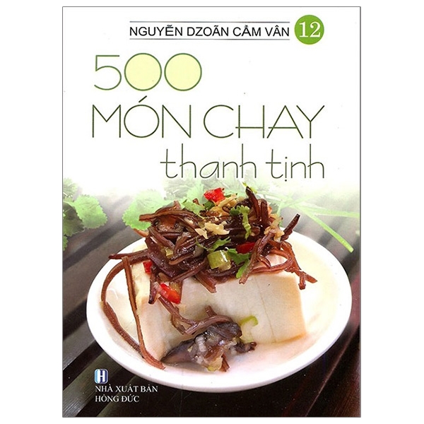 501 Món Chay Thanh Tịnh - Tập 12 PDF