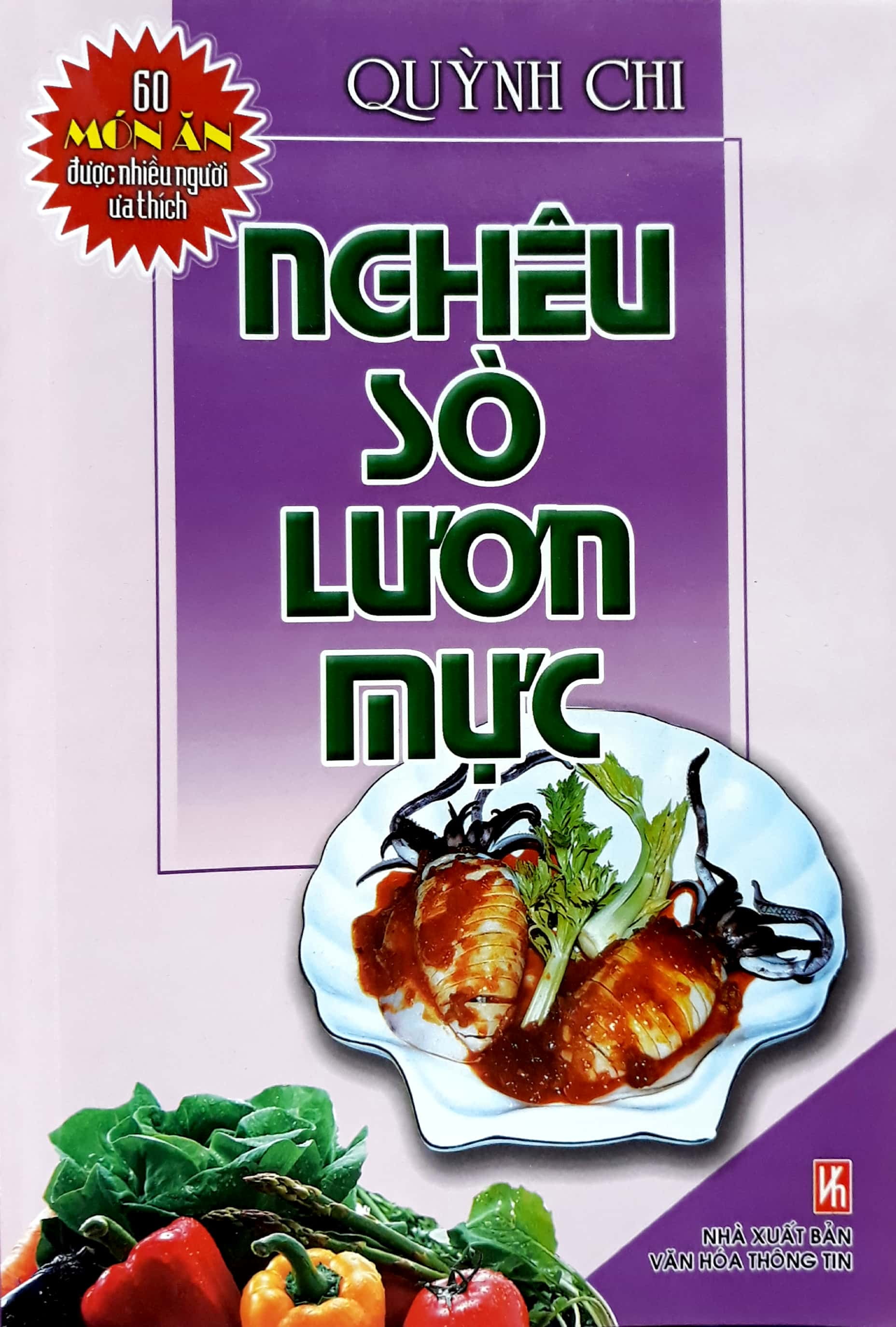 60 Món Ăn Được Ưa Thích - Nghêu, Sò, Lươn, Mực PDF