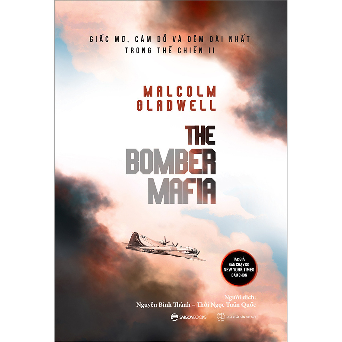 The Bomber Mafia: Giấc Mơ, Cám Dỗ Và Đêm Dài Nhất Trong Thế Chiến II PDF