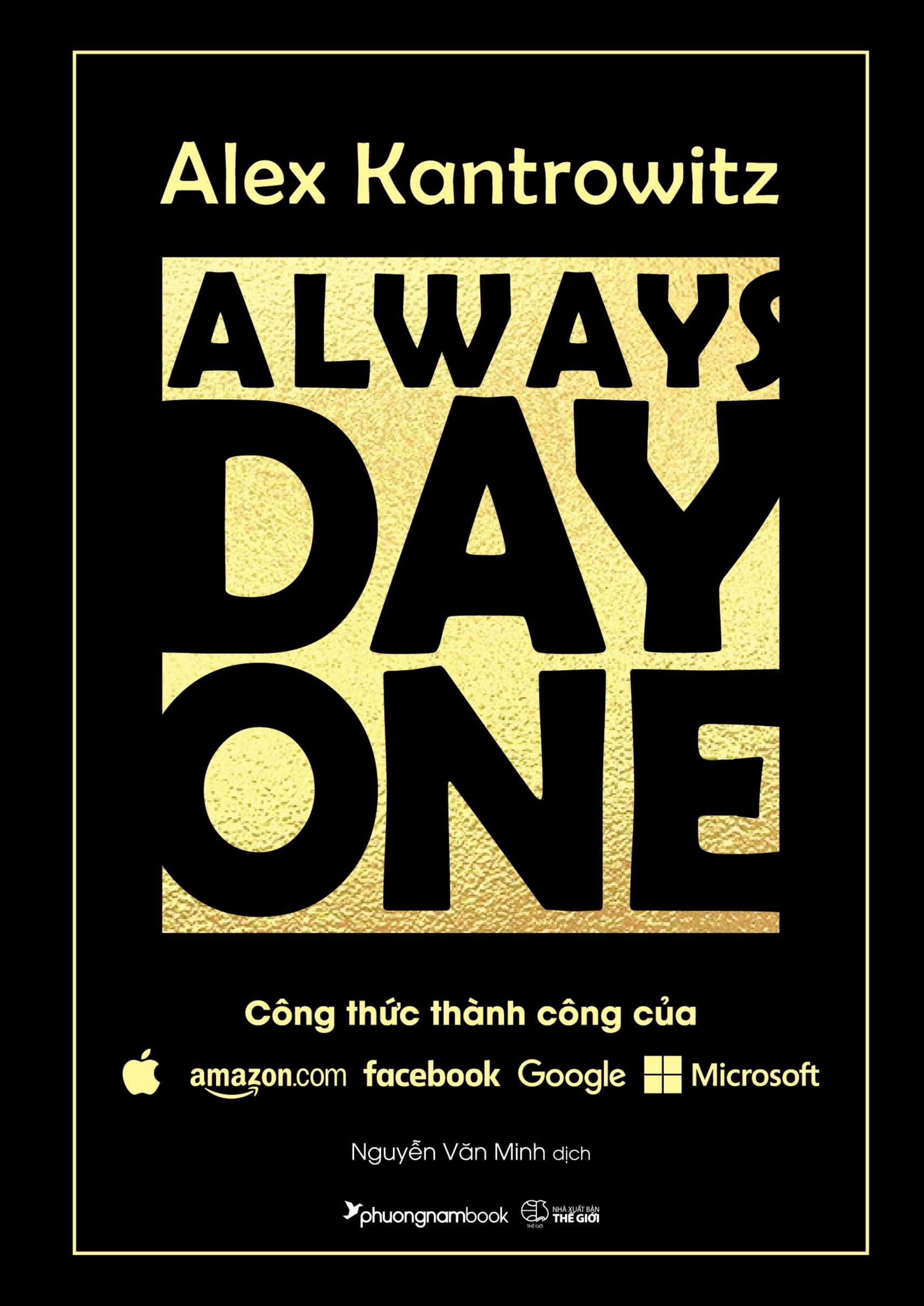Always Day One - Công Thức Thành Công Của Amazon, Apple, Facebook, Google Và Microsoft PDF