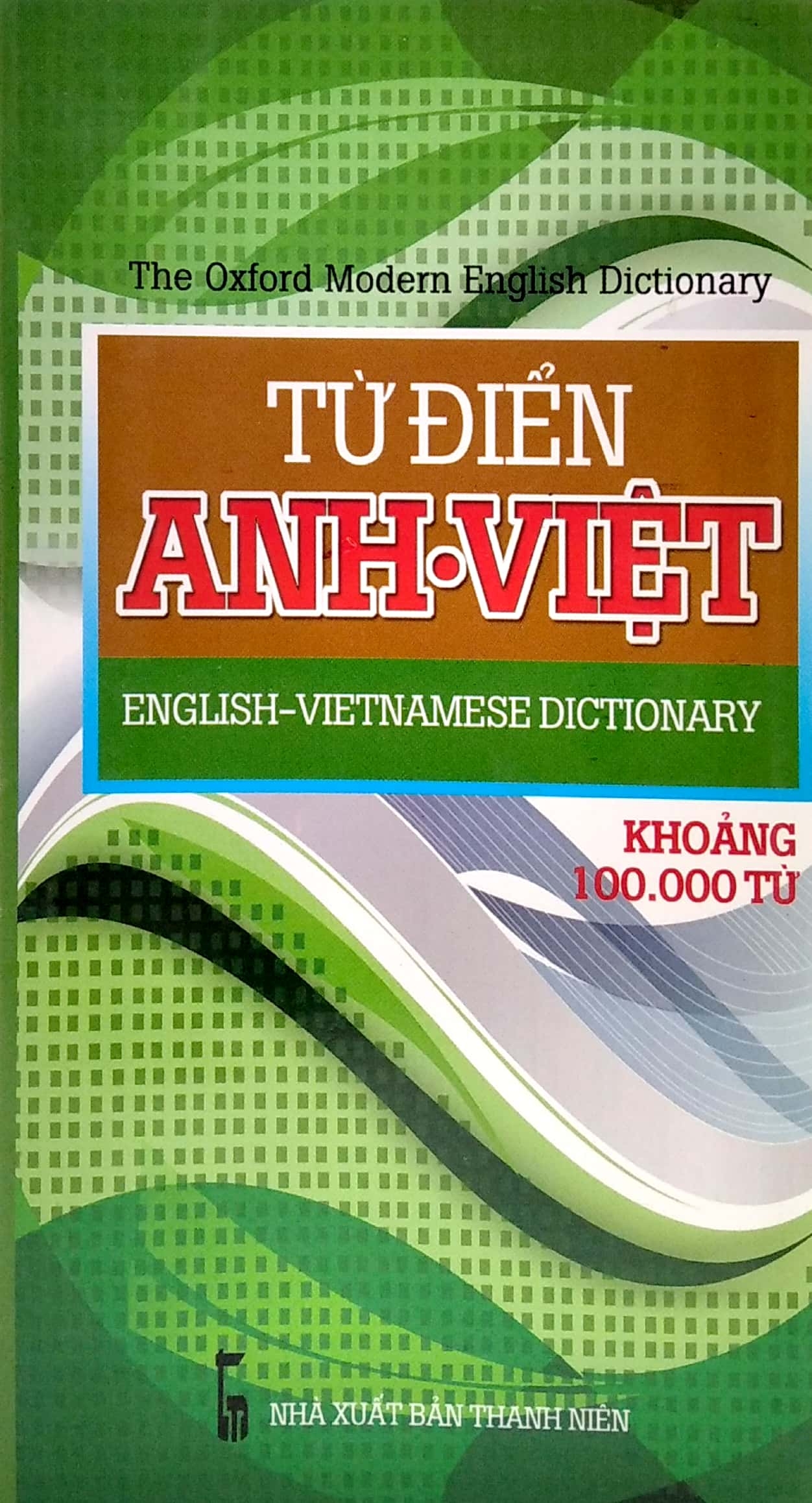 Từ Điển Anh - Việt Khoảng 100.000 Từ PDF
