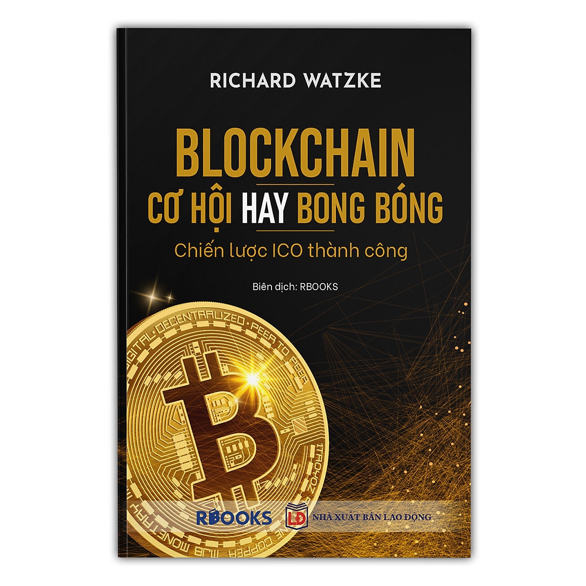 Blockchain - Cơ Hội Hay Bong Bóng - Chiến Lược Ico Thành Công PDF