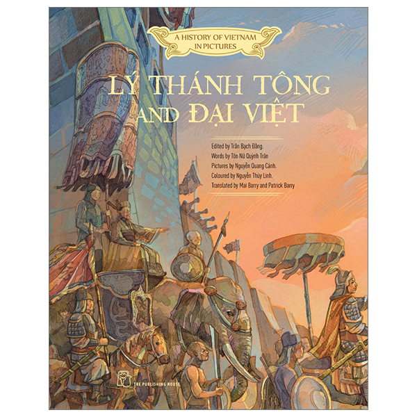 A History of Vietnam in Pictures In Colour - Lý Thánh Tông and Đại Việt - Bìa Cứng PDF