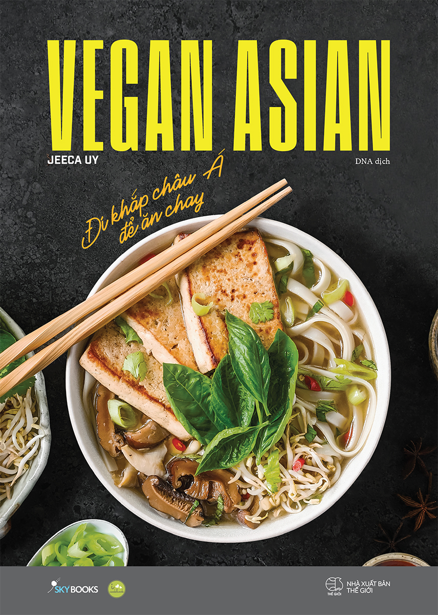Vegan Asian - Đi Khắp Châu Á Để Ăn Chay PDF