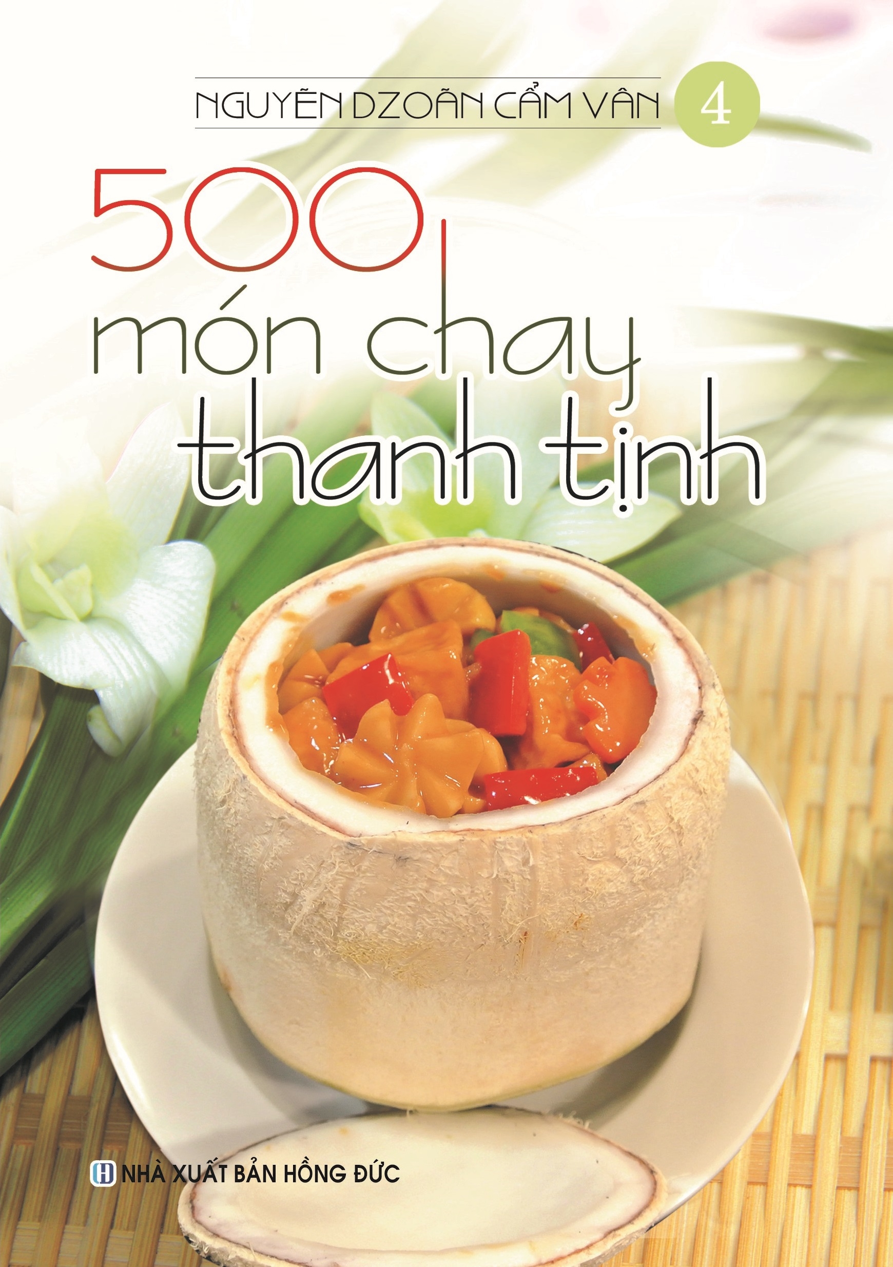 Bộ Sách 500 Món Chay Thanh Tịnh: Tập 1 Đến Tập 4 PDF