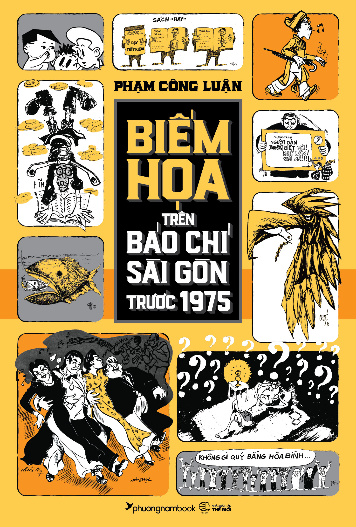 Biếm Họa Trên Báo Chí Sài Gòn Trước 1975 PDF