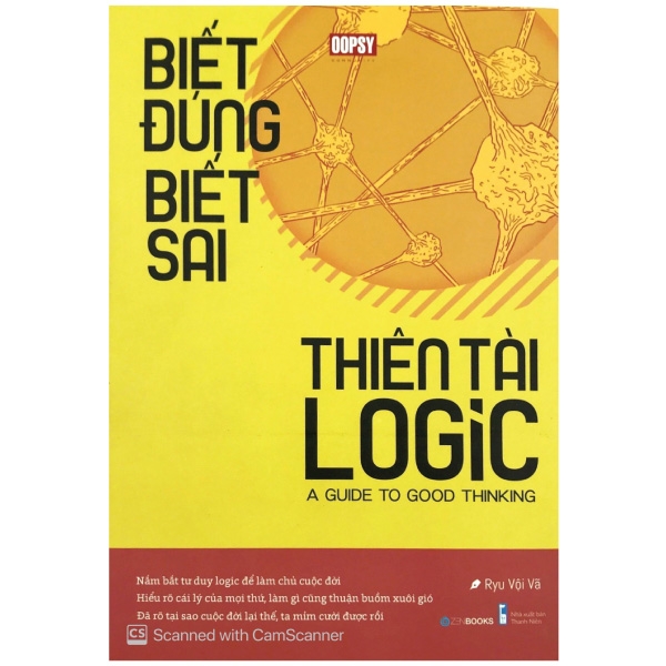 Biết Đúng Biết Sai - Thiên Tài Logic PDF