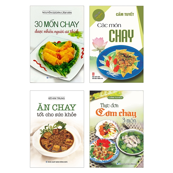 Bộ Sách Thực Đơn Cơm Chay 3 Món - Các Món Chay - Ăn Chay Tốt Cho Sức Khỏe - 30 Món Chay Được Nhiều Người Ưa Thích PDF